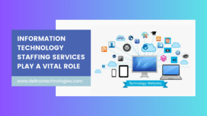 Information Technology Staffing Services